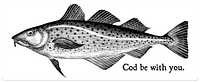 Cod Be With You Bumper Sticker LARGE